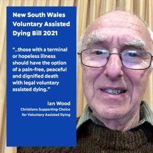 Ian Wood of Christians Supporting Choice for Voluntary Assisted Dying