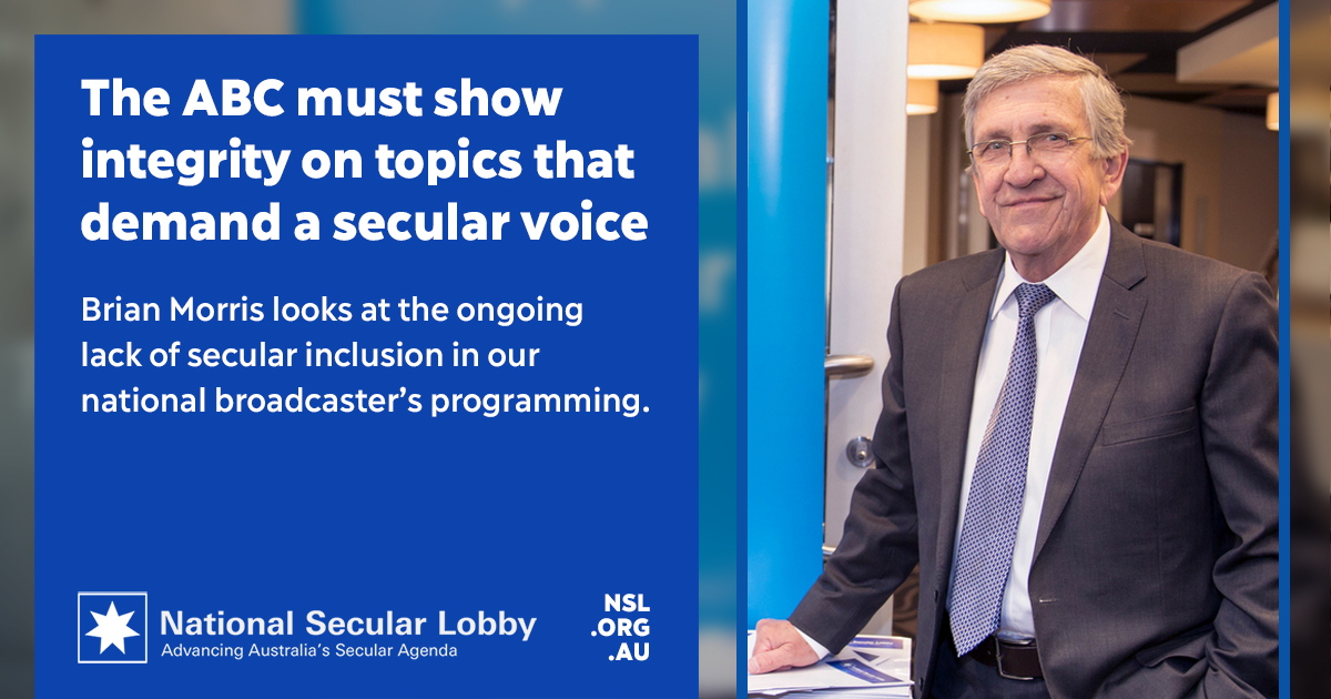 Brian Morris on the ABC's lack of secular inclusion